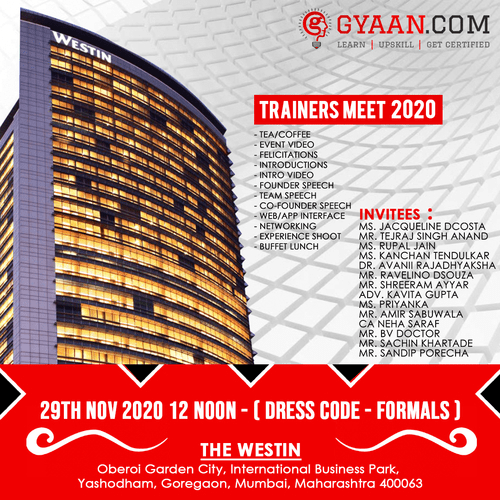 Government Recognised Approved Online Certificate Courses in India for Free Best Popular Trending Short Term Job Oriented Certification | GYAAN.COM | Pre-Launch & Trainers Meet 2020 at The Westin, Mumbai